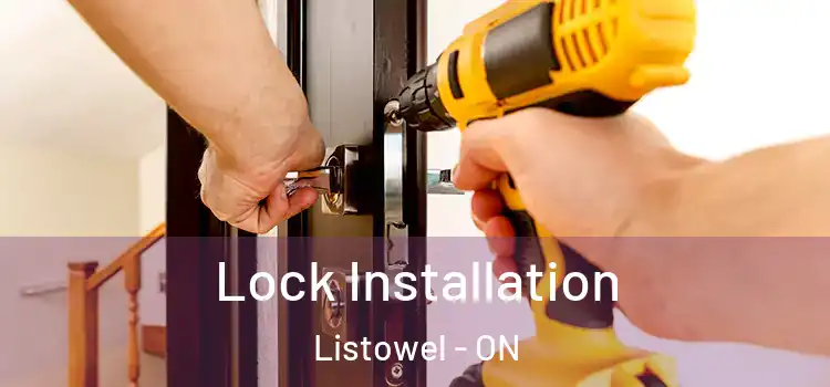 Lock Installation Listowel - ON